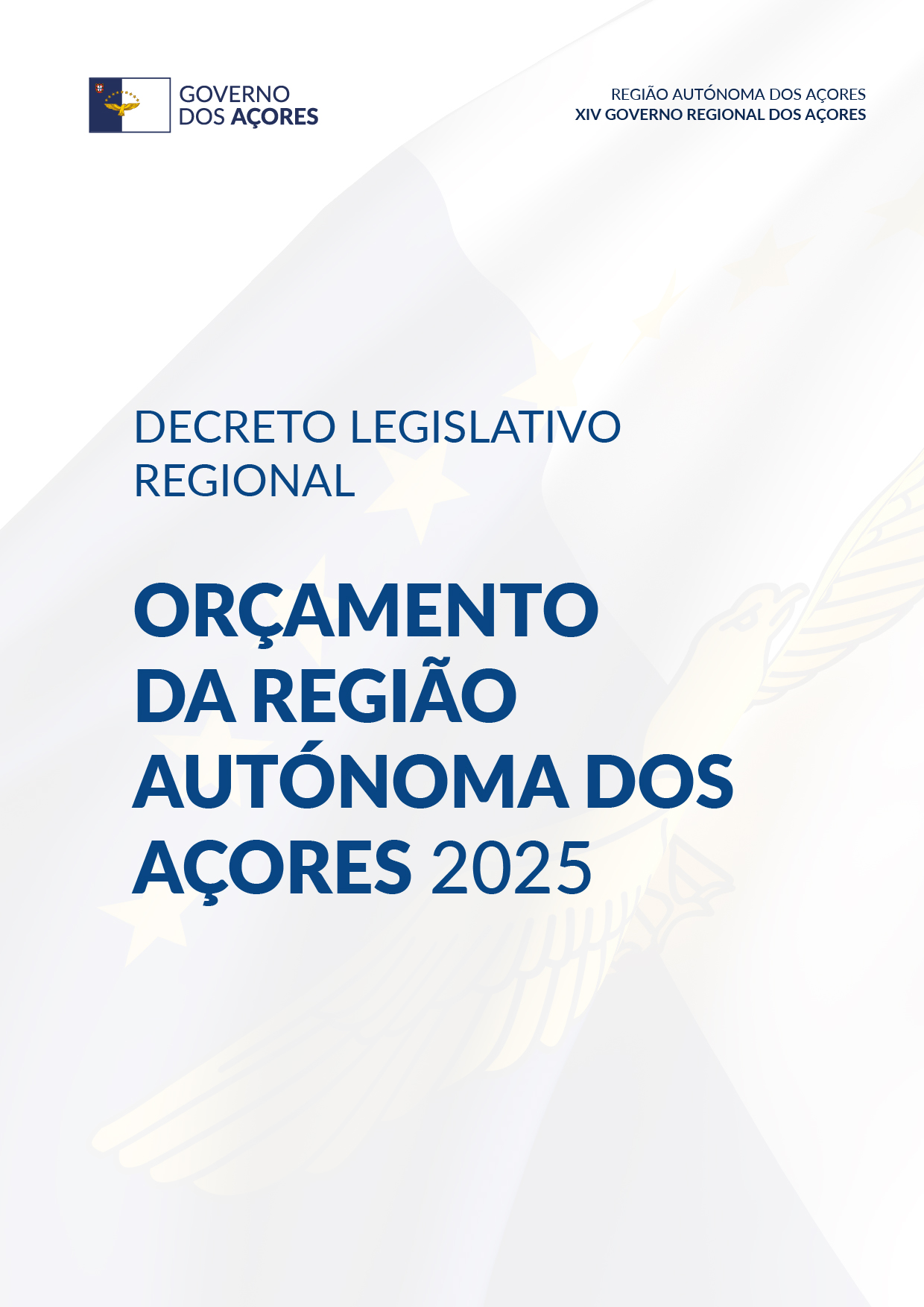 Decreto Legislativo Regional Orçamento da Região Autónoma dos Açores 2025